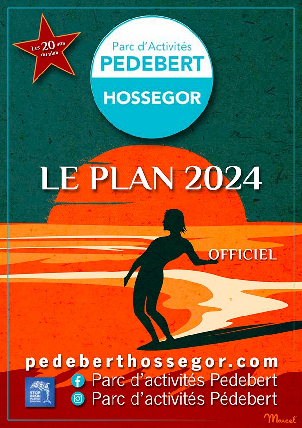 Le Plan 2024 Pedebert Hossegor